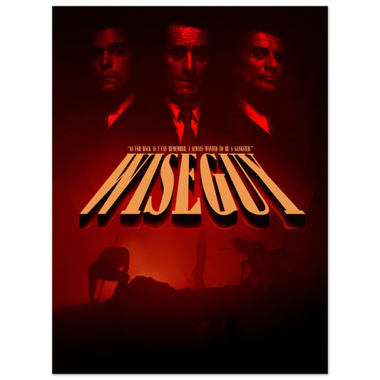 WISEGUY POSTER is cheap and high quality wall art from Goodfellas - Locandina Posters